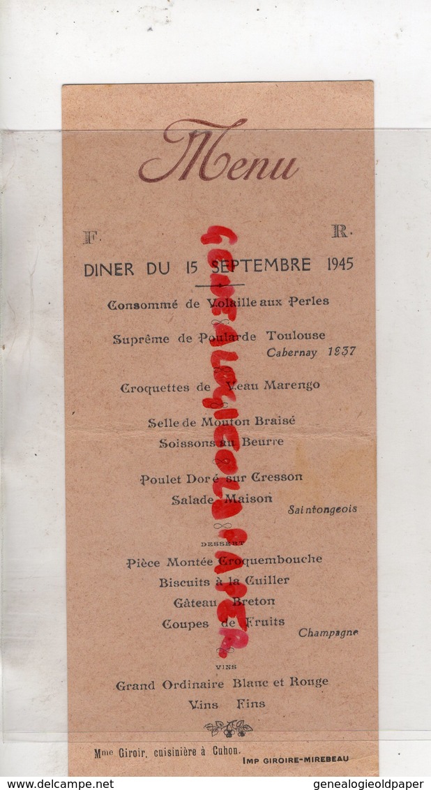 86- CUHON - RARE MENU MME GIROIR CUISINIERE-CUISINE 15 SEPTEMBRE 1945- IMPRIMERIE GIROIRE A MIREBEAU - Menus