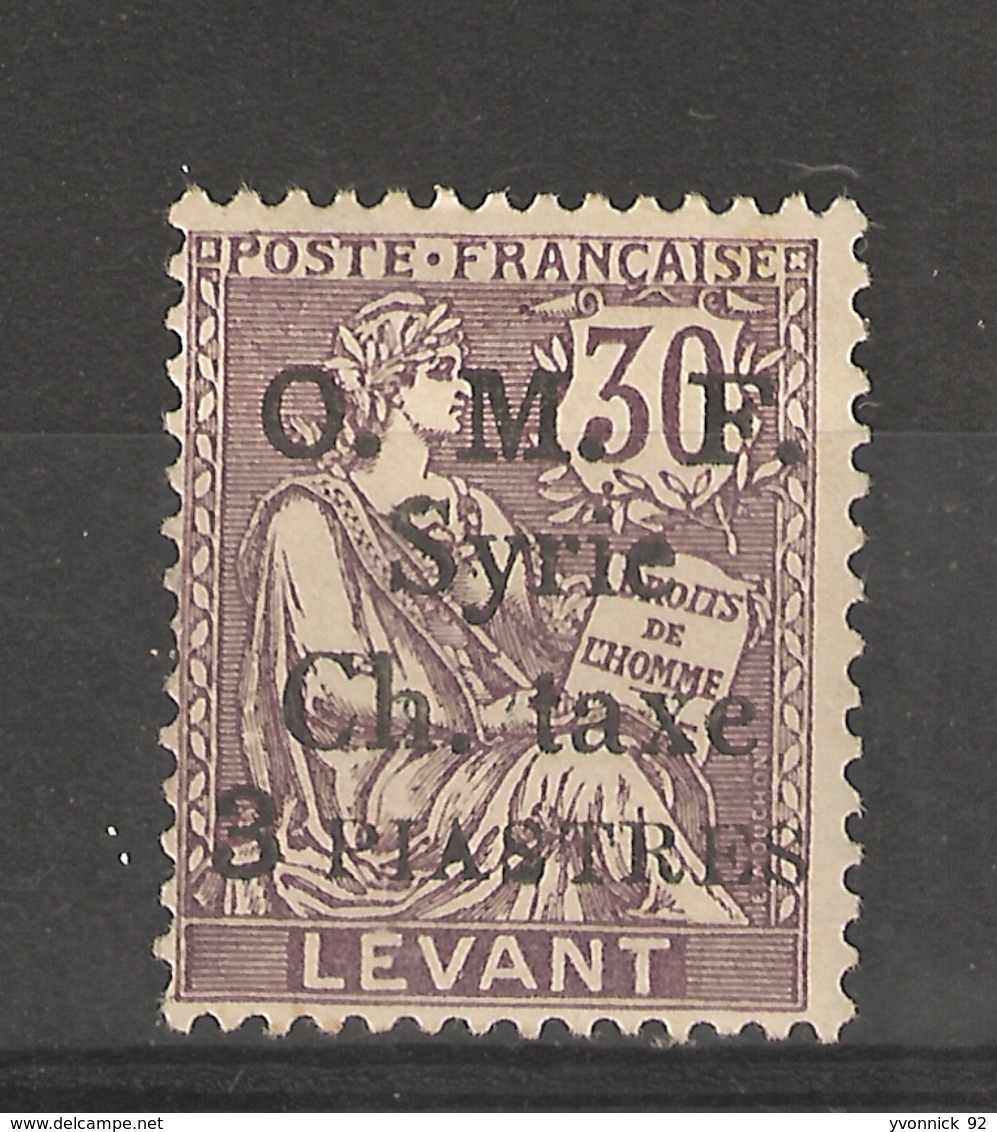 OMF-  Levant_ Surchargé Syrie- Ch.Taxe  (1920) N°3 - Impuestos