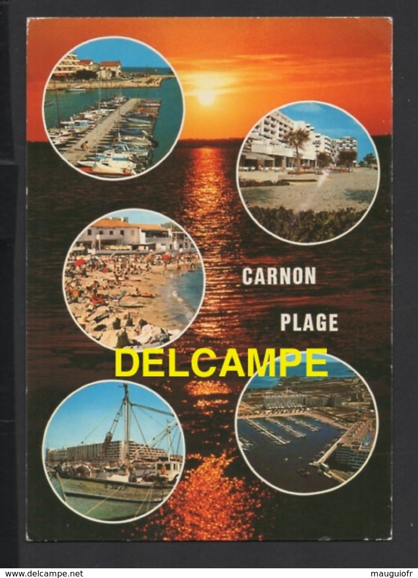 DF / 34 HÉRAULT / MAUGUIO - CARNON / CARNON PLAGE / CARTE MULTIVUES / CIRCULÉE EN 1990 - Mauguio