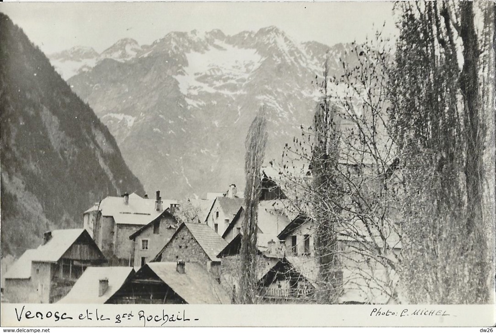 Venosc (Isère) - Le Grand Rochail - Carte-Photo Michel Non Circulée - Autres & Non Classés