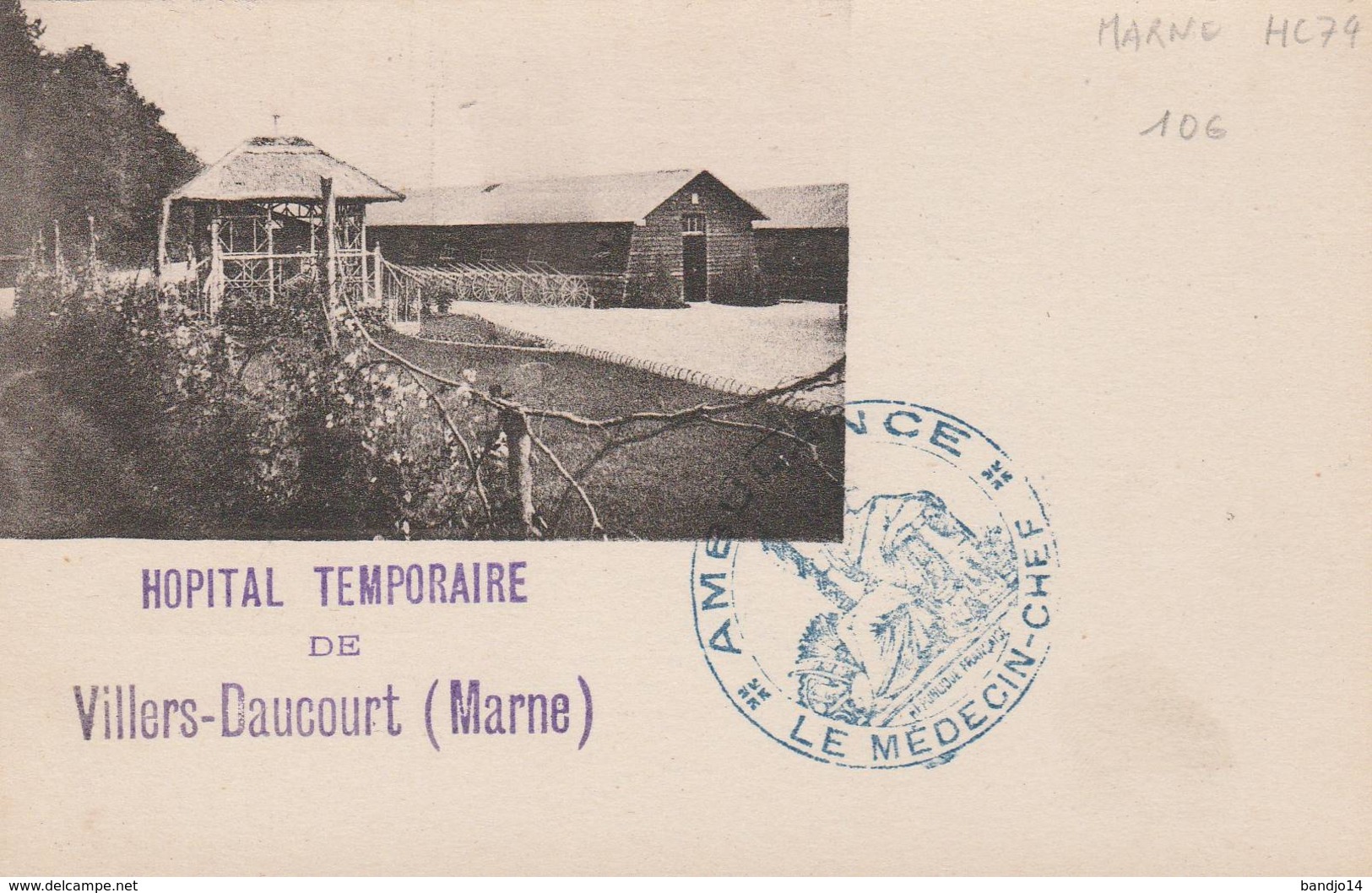 Villers Daucourt  (marne ) Cachet  " Hopital Temporaire  + Ambulance " - Sur Cpa - Guerre De 1914-18