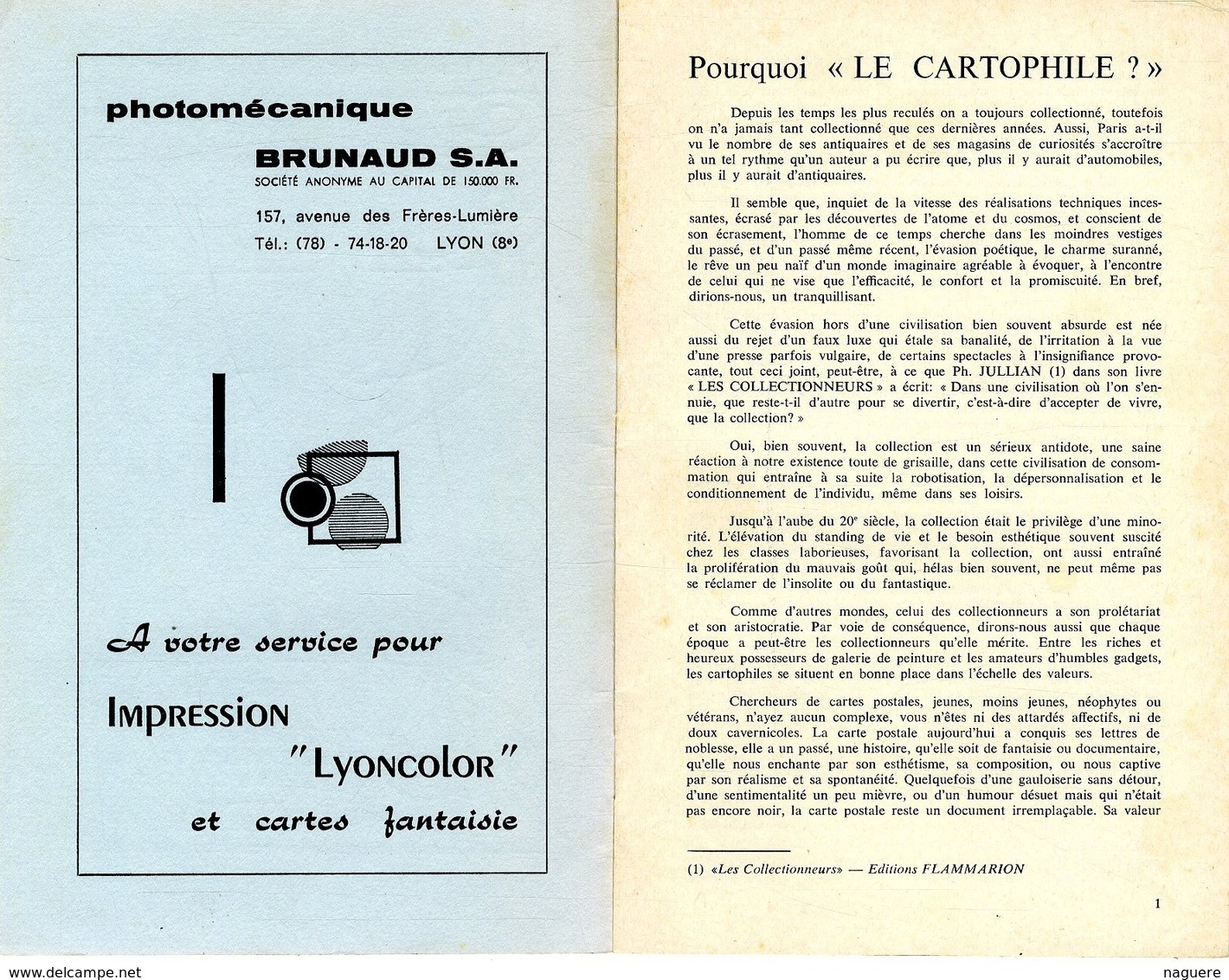 LE CARTOPHILE  JUIN 1966  N° 1  -  16 PAGES POURQUOI LE CARTOPHILE LES MARCHES DE PARIS  L AGE D OR     Etc . - Français