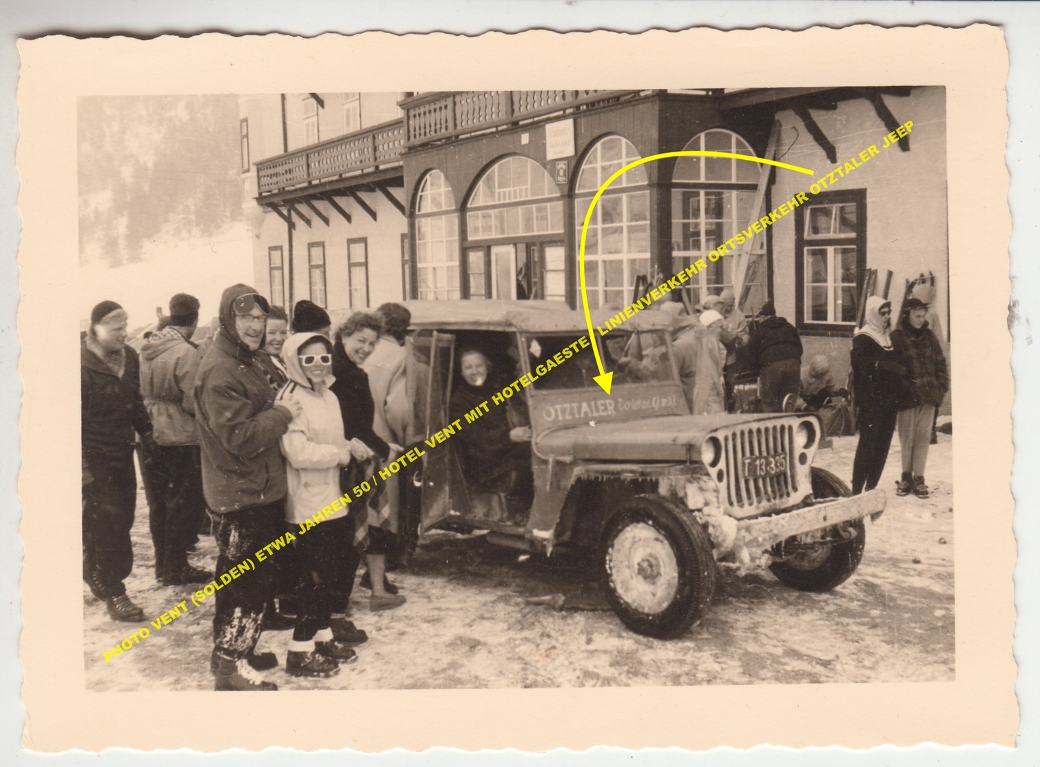 PHOTO VENT (SOLDEN) ETWA JAHREN 50 / HOTEL VENT MIT HOTELGAESTE / LINIENVERKEHR ORTSVERKEHR OTZTALER JEEP - Sölden