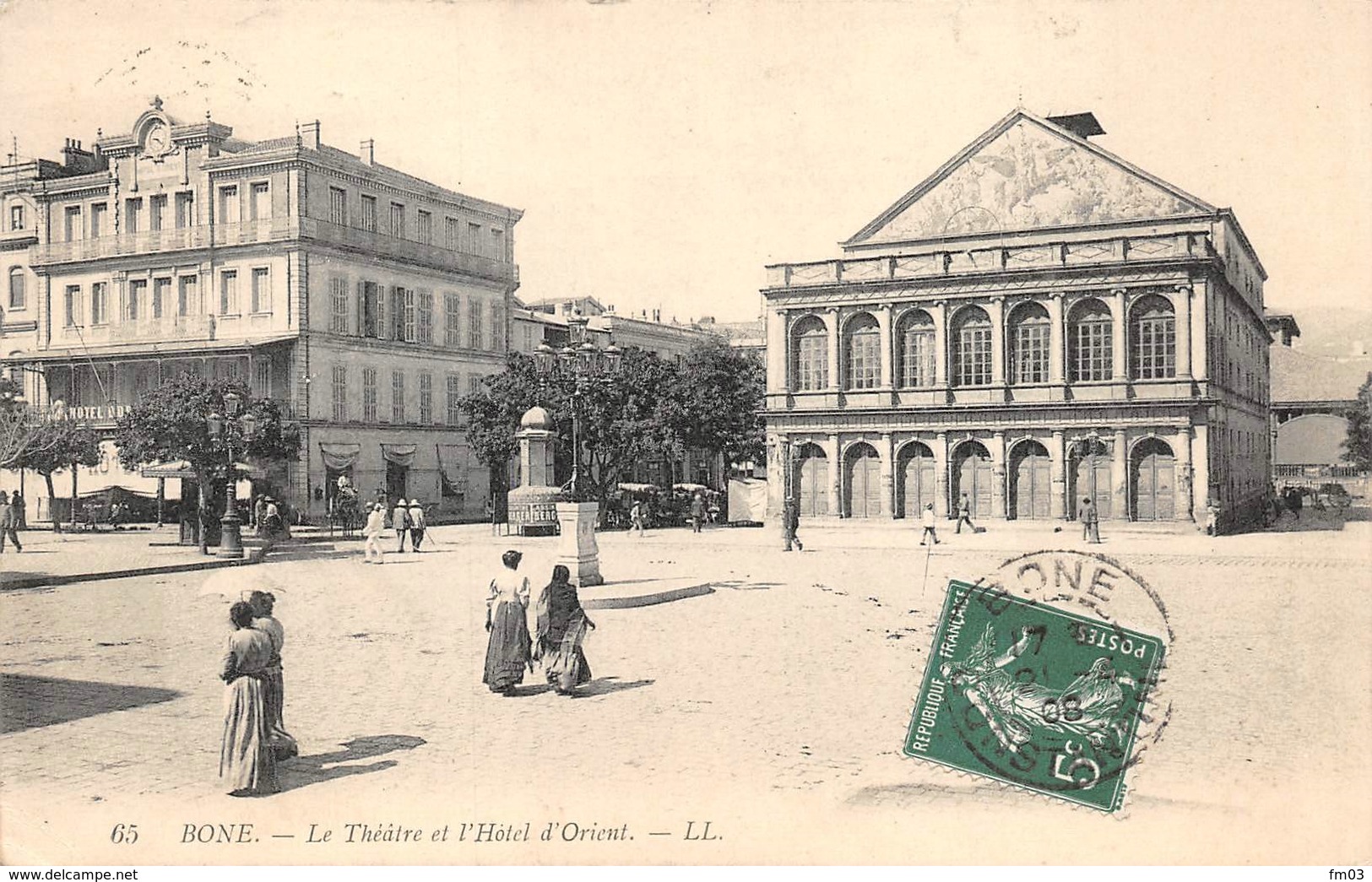 Annaba Bône LL 65 Théâtre Et L'hôtel D'orient Absinthe Berger - Annaba (Bône)