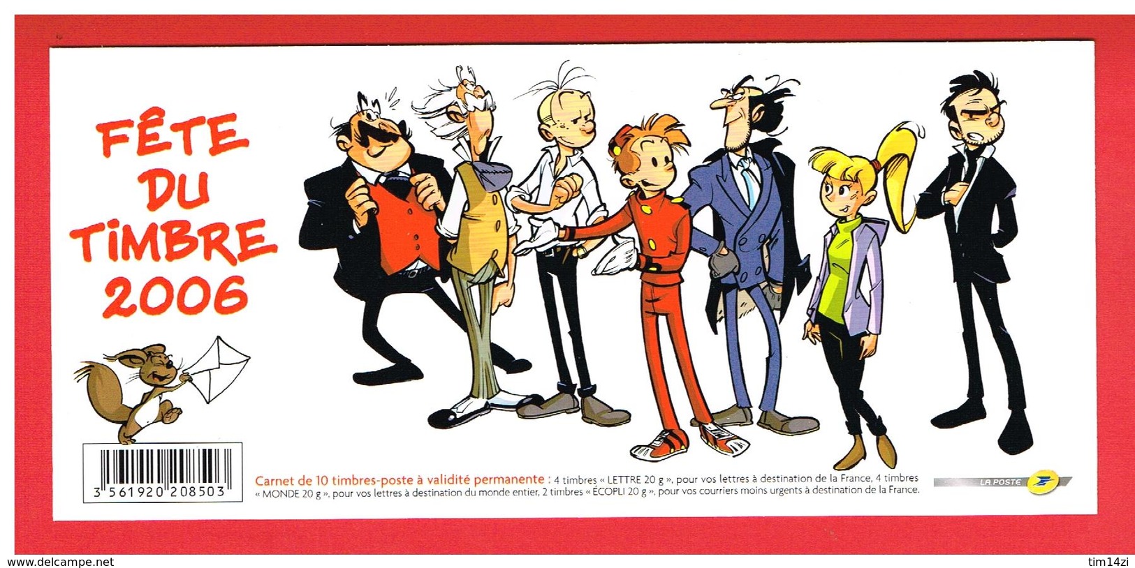 FRANCE 2006 - CARNET BC 3877Ba - BANDE DESSINEE SPIROU - FETE DU TIMBRE - Y.&.T - Cote : 23.00 € - Journée Du Timbre