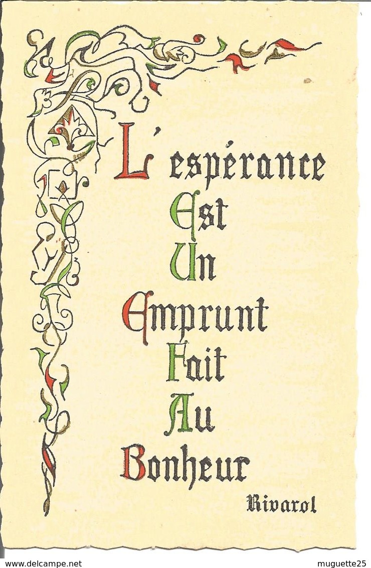 Carte Avec Enluminures ( Maximes Par Rivarot)  Format 9.5x 14 Cm - Filosofía & Pensadores