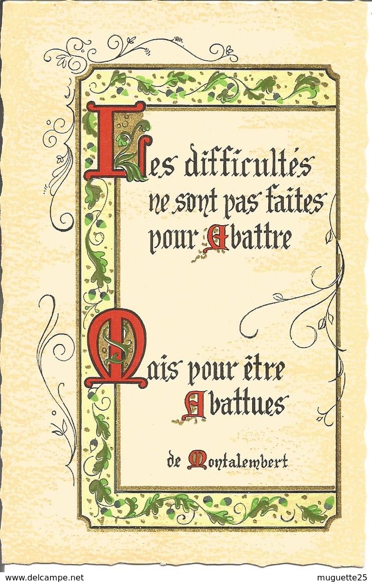 Carte Avec Enluminures ( Maximes  De Montalembert)  Format 9.5x 14 Cm - Philosophie & Pensées