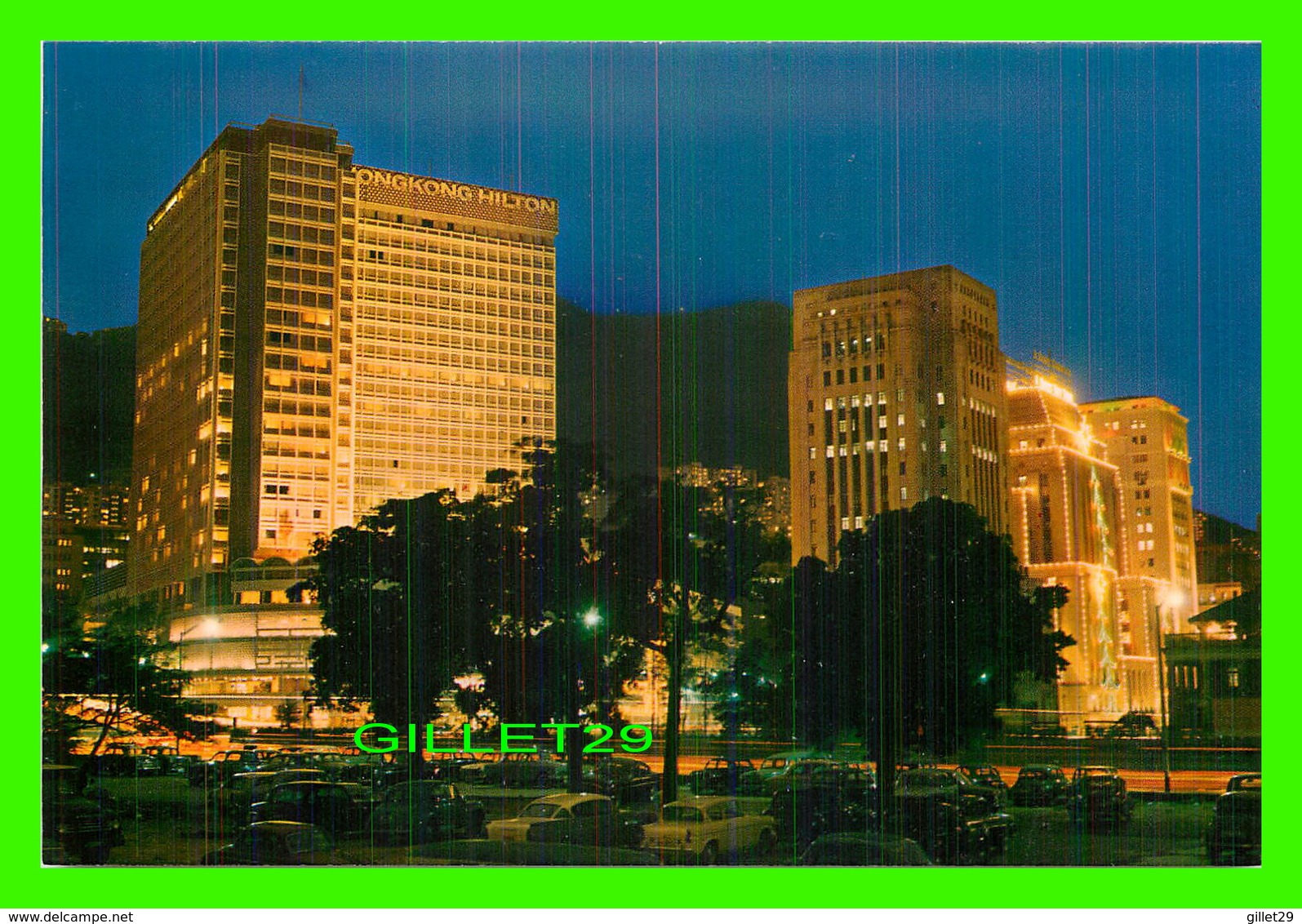 HONG KONG, CHINE - VIEW OF THE BANKING AREA AT NIGHT & HONG KONG HILTON HOTEL - - Chine (Hong Kong)