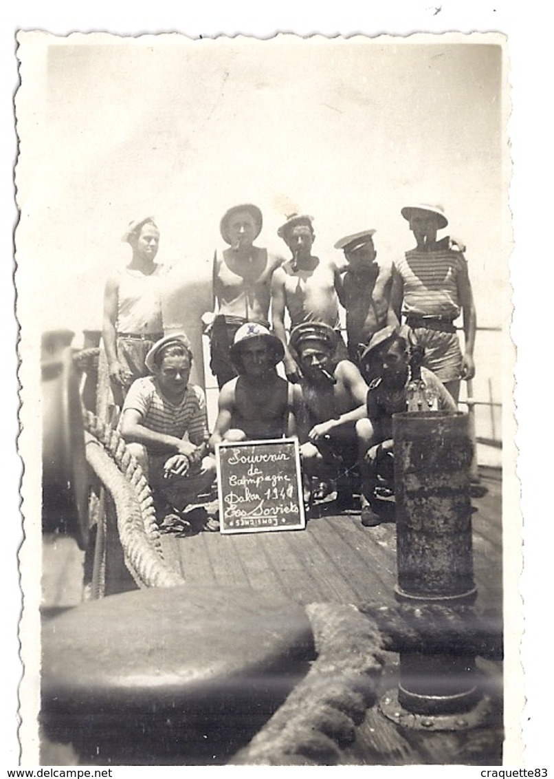 "SOUVENIR DE CAMPAGNE DAKAR 1940 -LES SOVIETS"   PHOTO SEPIA - Bateaux