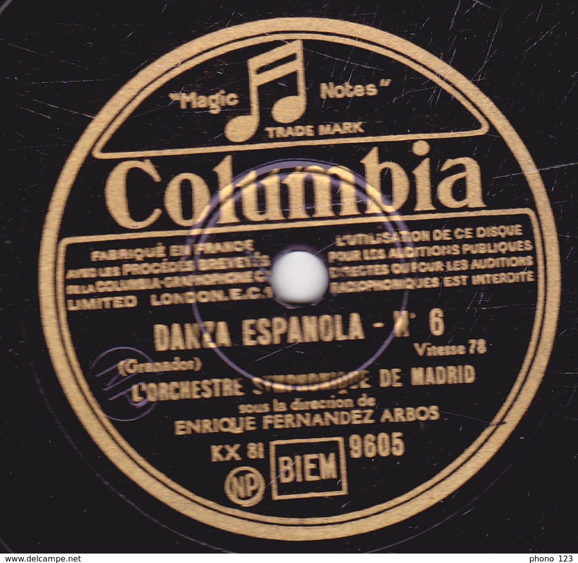 78 Trs - 25 Cm - état TB - DANZA ESPANOLA N°4 - IBERIA 5e PARTIE - ORCHESTRE SYMPHONIQUE DE MADRID - 78 T - Disques Pour Gramophone