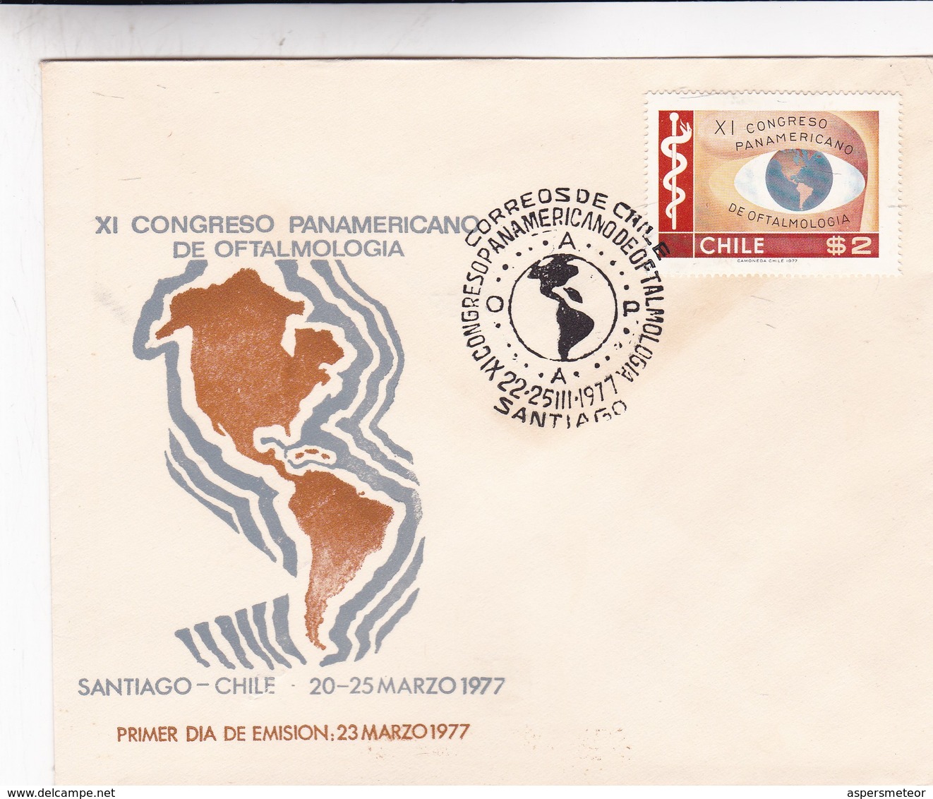 XI CONGRESO PANAMERICANO DE OFTALMOLOGIA-FDC 1977 SANTIAGO CHILE CHILI- BLEUP - Medicine