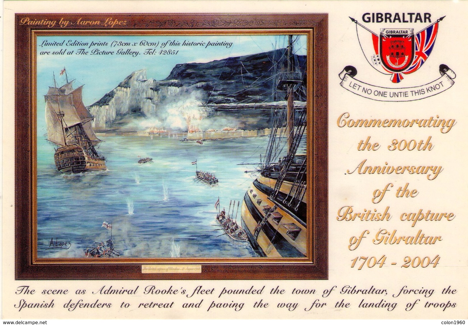 POSTAL DE GIBRALTAR, THE BRITISH CAPTURE OF GIBRALTAR 4th AUGUST 1704 (366) - Gibraltar