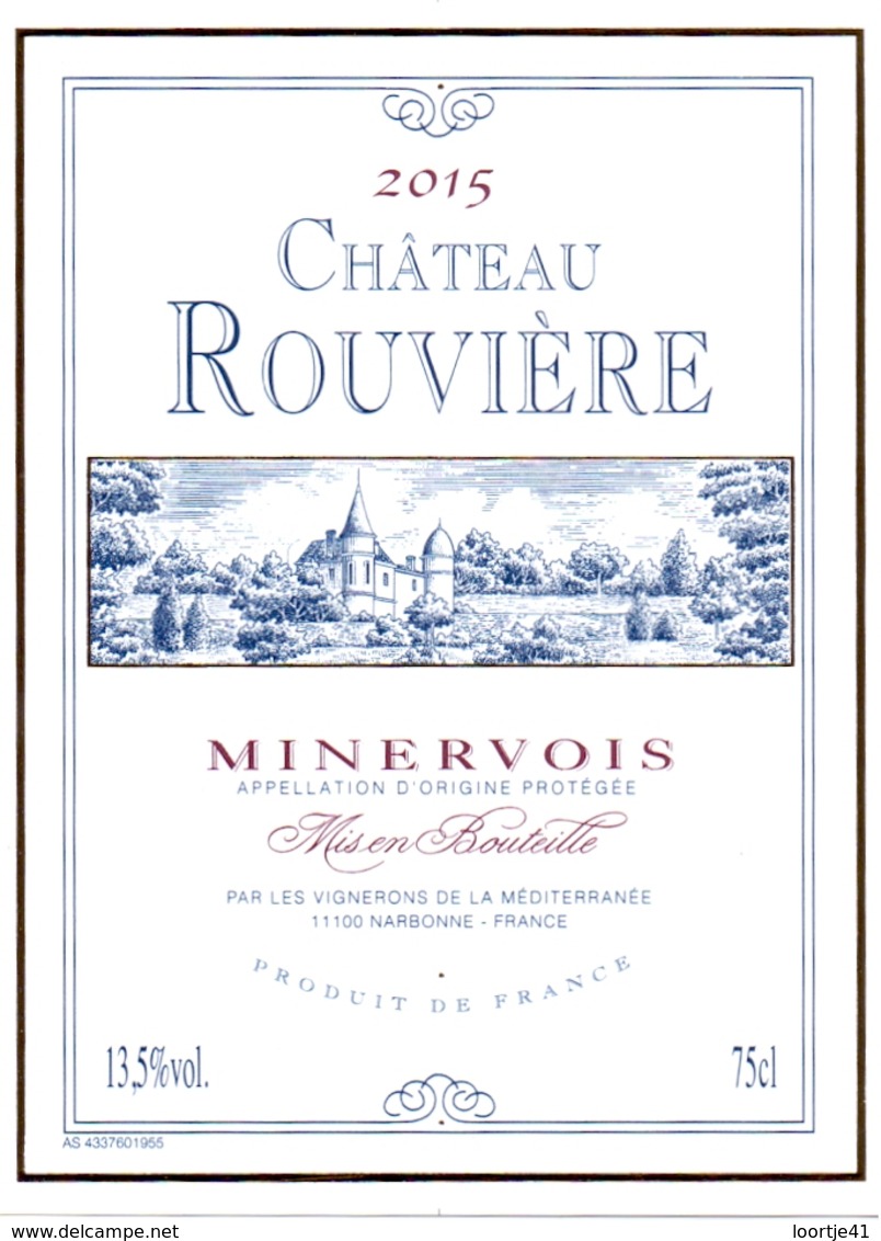 Etiket Etiquette - Vin - Wijn - Minervois - Chateau Rouvière - 2015 - Autres & Non Classés