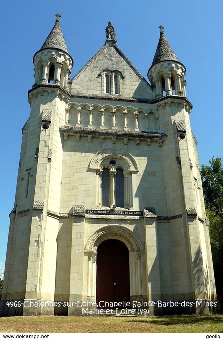 Chalonnes-sur-Loire (49)- Chapelle Sainte-Barbe-des-Mines (Edition à Tirage Limité) - Chalonnes Sur Loire