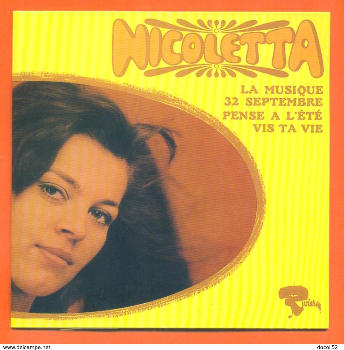 Nicoletta CD 4 Titres Pochette Reproduction Du 45 Tours De L'époque - 2 Scans - Ediciones De Colección