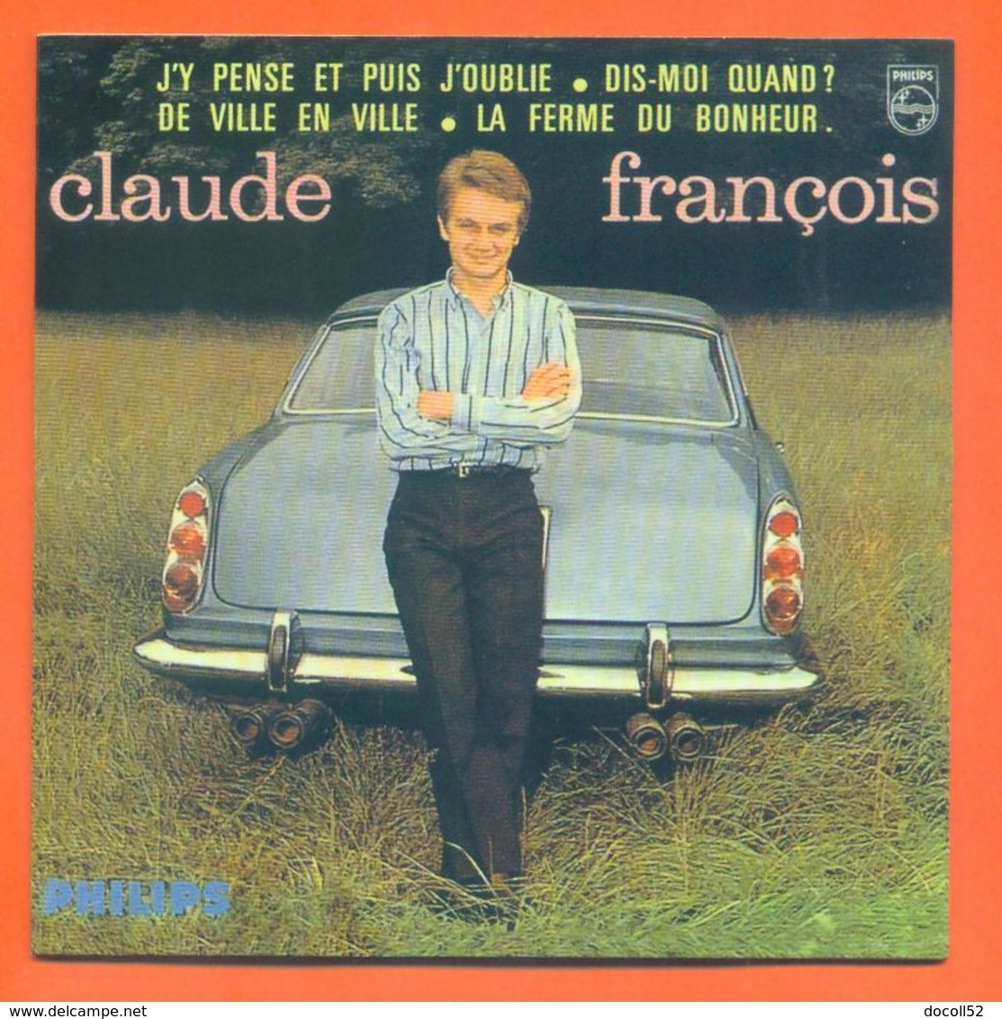 Claude François CD 4 Titres Pochette Reproduction Du 45 Tours De L'époque - 2 Scans - Collectors