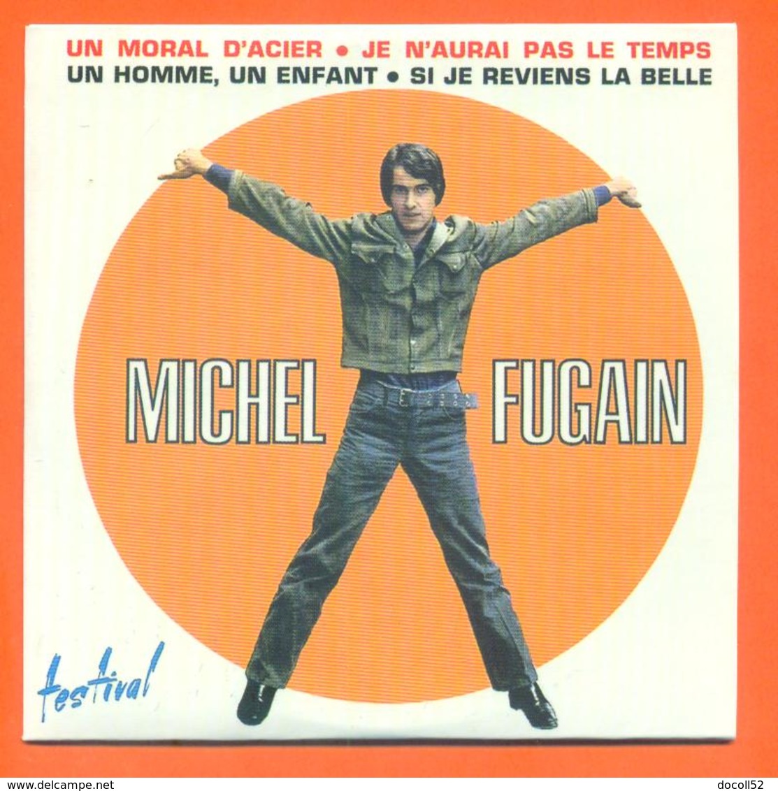Michel Fugain CD 4 Titres Pochette Reproduction Du 45 Tours De L'époque - 2 Scans - Ediciones De Colección