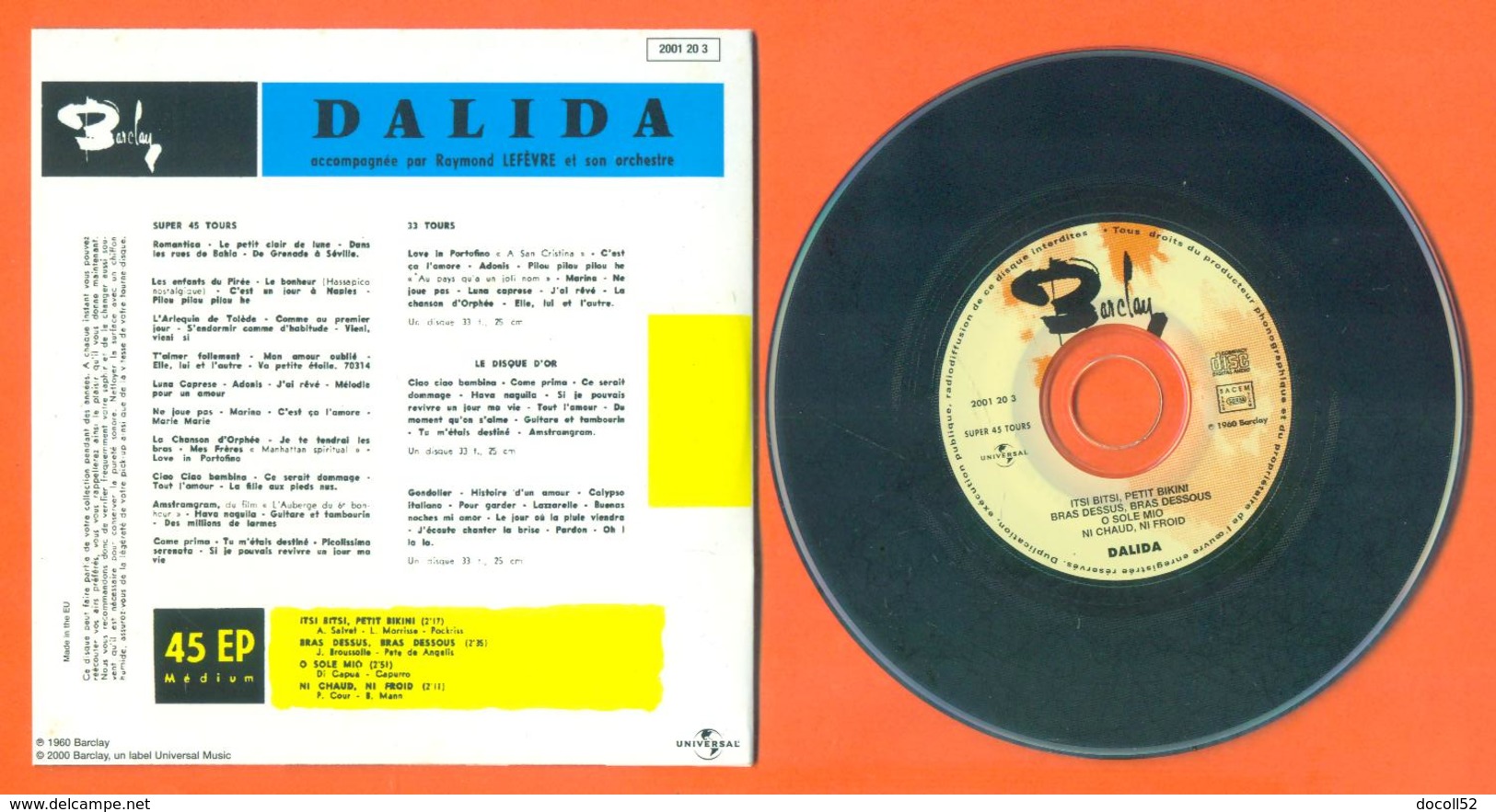 Dalida CD 4 Titres Pochette Reproduction Du 45 Tours De L'époque - 2 Scans - Verzameluitgaven