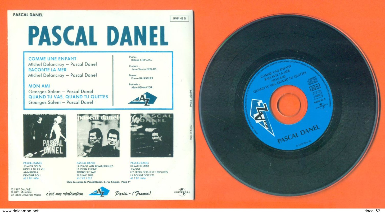 Pascal Danel CD 4 Titres Pochette Reproduction Du 45 Tours De L'époque - 2 Scans - Ediciones De Colección