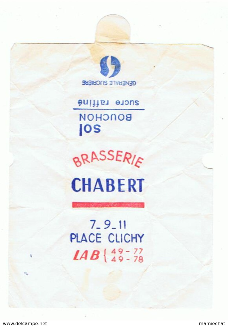EMBALLAGE DE SUCRE-SOL BOUCHON-BRASSERIE CHABERT-PARIS- - Sucres