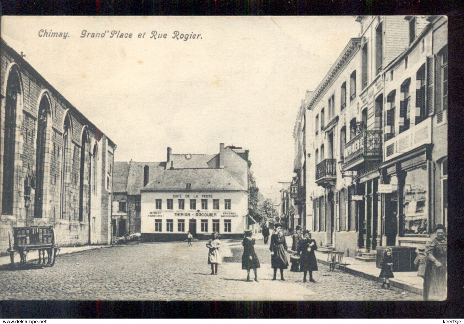 Belgie - Chimay - Grand Place Rue Rogier - Cafe De La Poste Thirion Docouier - 1911 - Andere & Zonder Classificatie