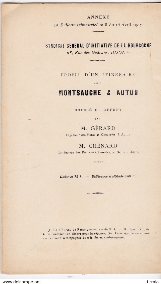 Syndicat general d' iniciative de la Bourgogne - N°8 -annexe plan profil d' un itinéraire -  avril 1907