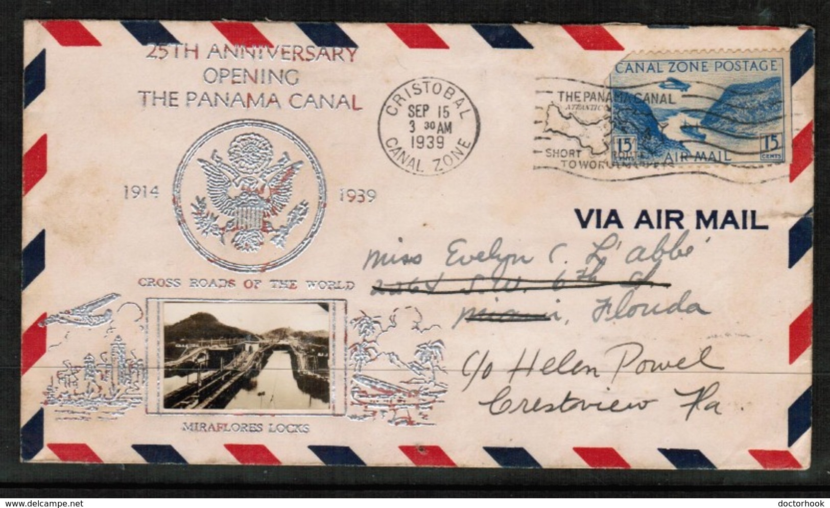 CANAL ZONE   SCOTT # C 10 (faults) On 25th ANNIVERSARY OF The PANAMA CANAL AIRMAIL COVER (SEP/15/1939)) (OS-431) - Canal Zone