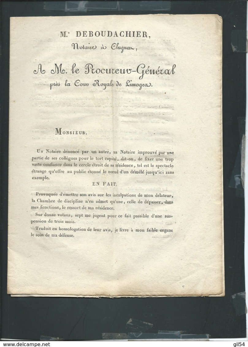 Mémoire De Me Deboudachier  Notaire à Chignan ?? à M. LE Procureur-général Près La Cour Royale De Limoges 1826  Car112 - Documents Historiques