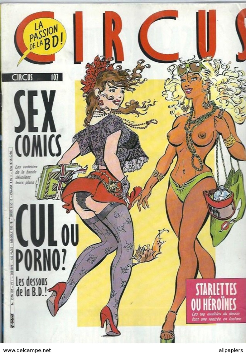 Circus N°102 Sex Comics - Starlettes Ou Héroines - Les Dessous De La B.D - Sergent Morand - Terminus Crusoé - Circus