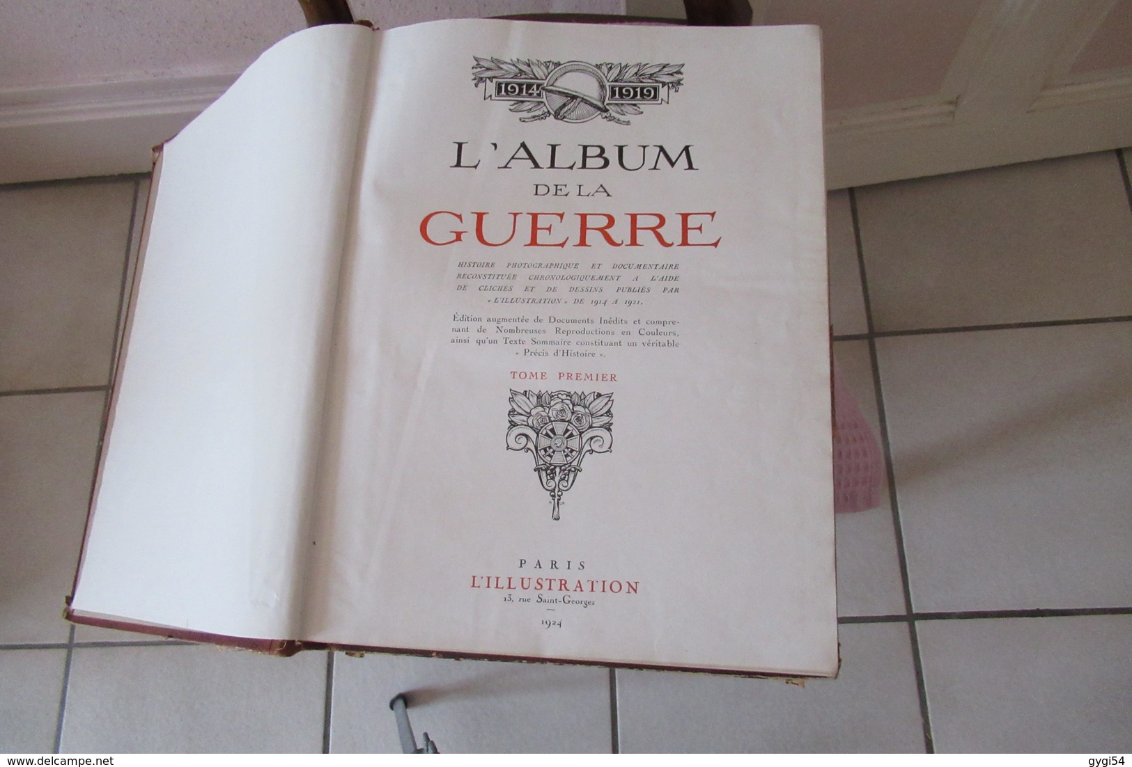 L'Album De La Guerre 1914 - 1919  Edtion 1922  2 Volumes - 1900 - 1949