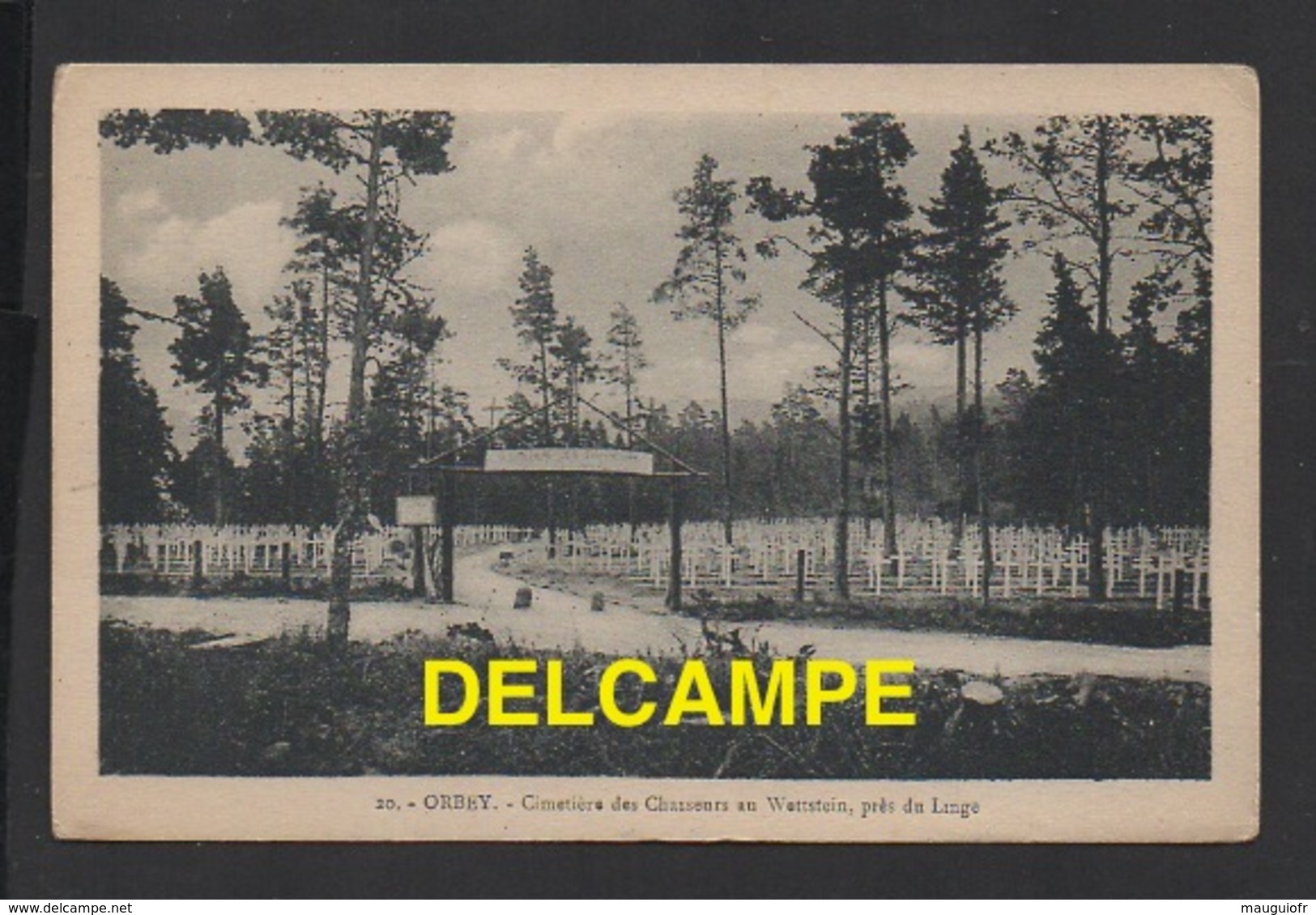 DF / GUERRE 1914 - 18 / EN ALSACE , ORBEY , LE LINGE : CIMETIÈRE FRANÇAIS DES CHASSEURS AU WETTSTEIN - Guerre 1914-18