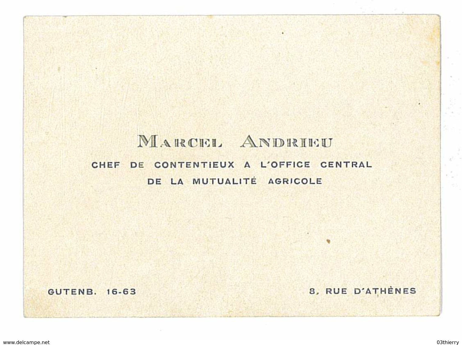 CARTE DE VISITE MARCEL ANDRIEU CHEF DE CONTENTIEUX A L'OFFICE CENTRAL DE LA MUTUALITE AGRICOLE - Tarjetas De Visita