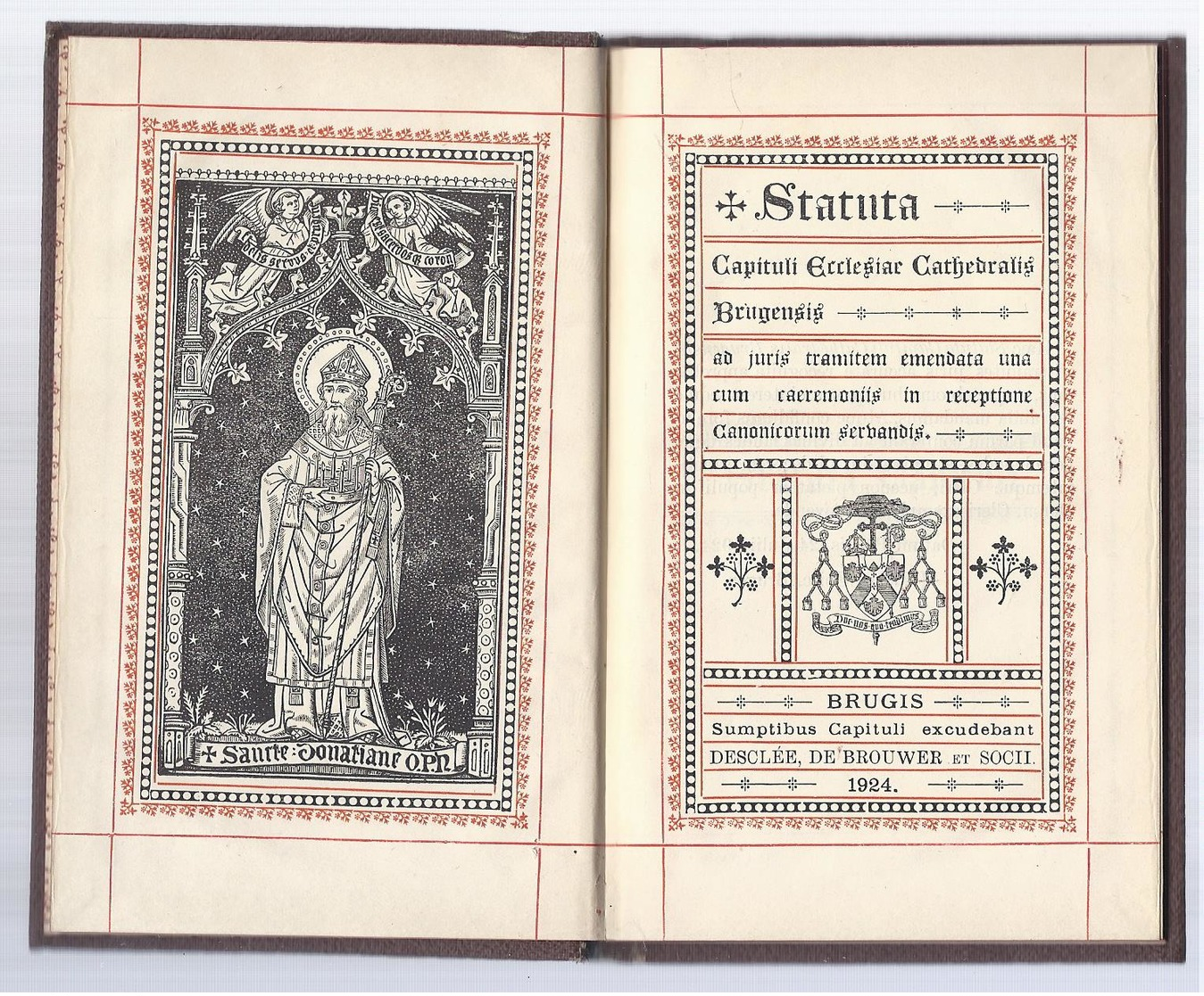 NU VP à 5€ BOEK SANCTE DONATIANE OPN H. DONATIUS 1924 STATUTA CAPITULI ECCLESIAC CATHEDRALIS BRUGENSIS BRUGGE KAFT IHS - Devotieprenten