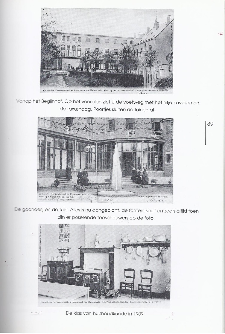 1988 Normaalschool HERENTALS 140 - GEDENKBOEK 1849 - 1989 VAN DYCK GUIDO ILLUSTRATIES MET OUDE POSTKAARTEN FOTO'S ... - Histoire