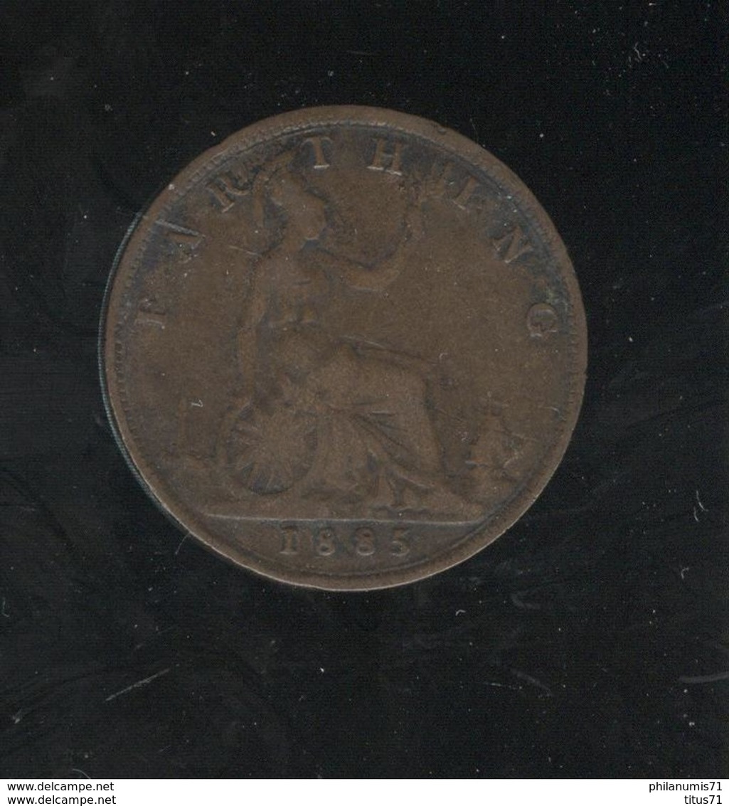 1 Farthing Grande Bretagne / United Kingdom 1885 TTB+ - B. 1 Farthing