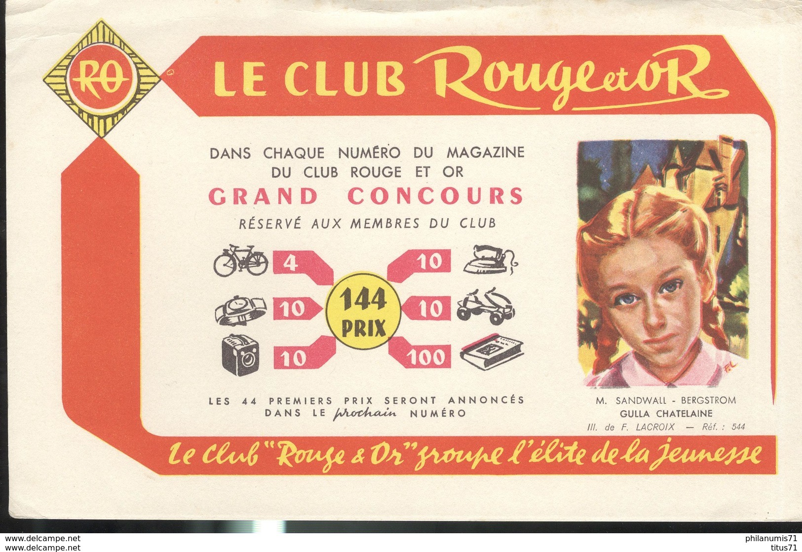 Buvard  Club Rouge Et Or - Groupe L'élite Dela Jeunesse - Gulla Chatelaine  - Bon état - Enfants