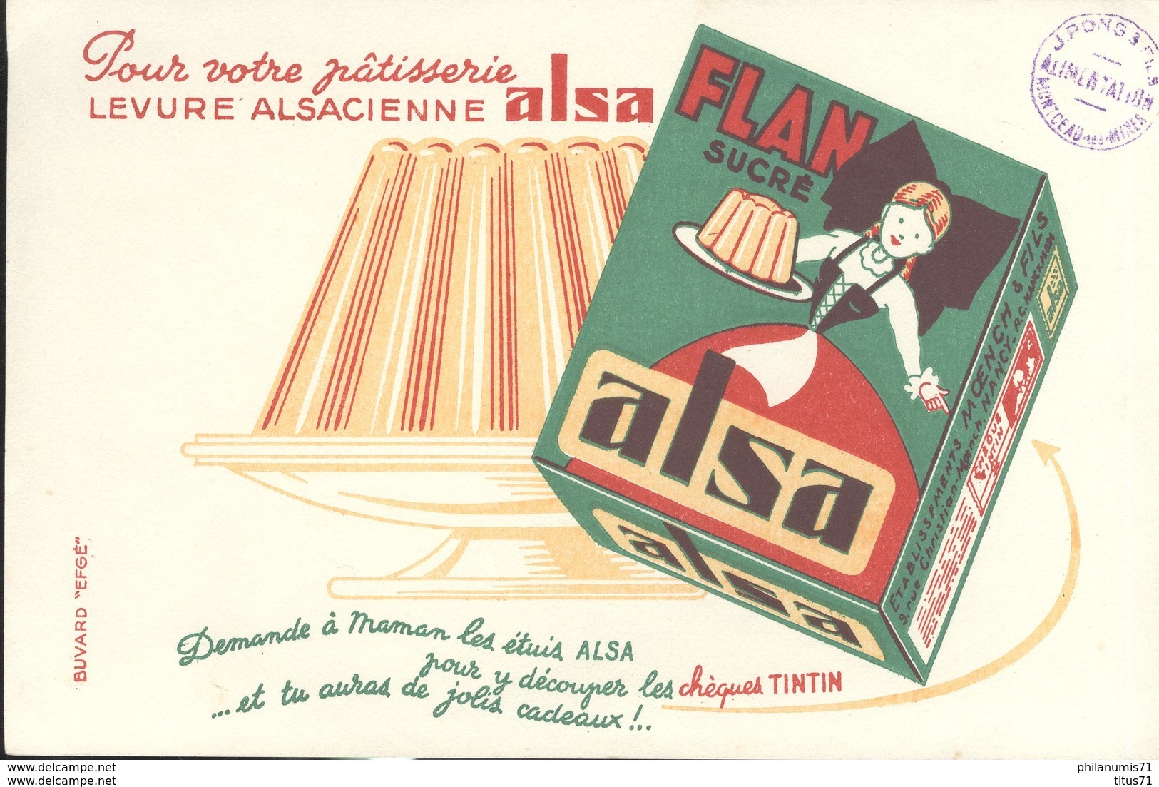 Buvard  Alsa - Flan Sucré - Levure Alsacienne Alsa - Tampon Pons Et Fils Montceau - Très Bon état - Produits Laitiers