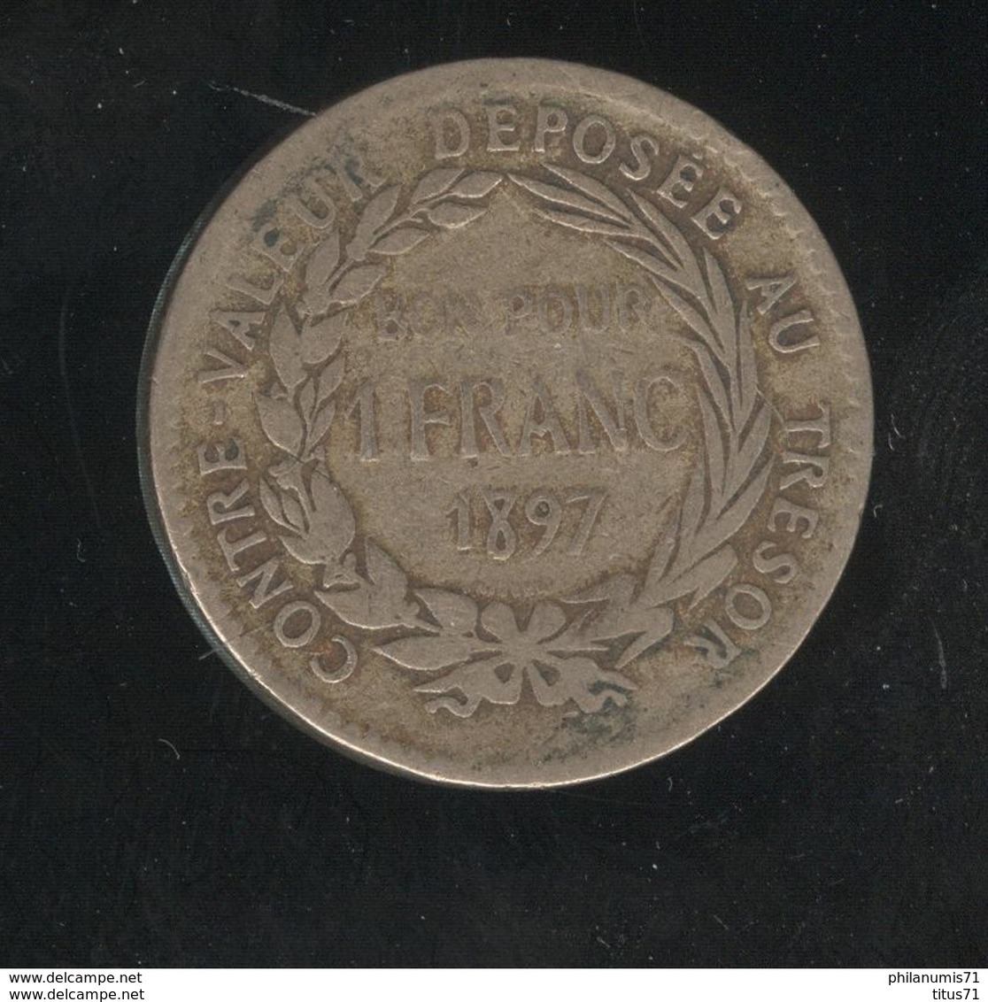 1 Franc Martinique 1897 - Colonie Française - TB+ - Autres & Non Classés