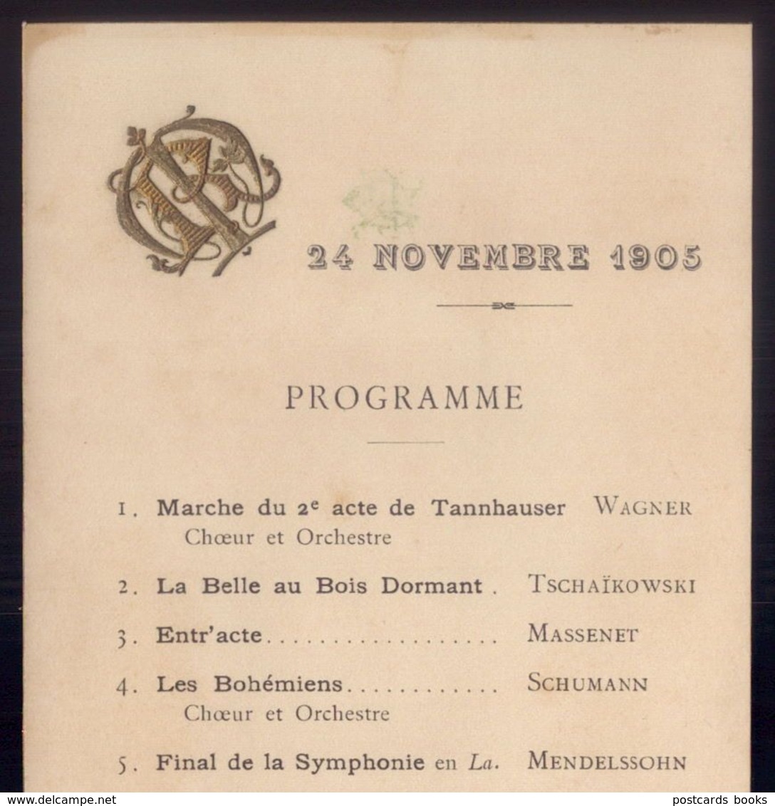 1905 Programa Musical Do Jantar De Gala REI D.CARLOS Oferecido Por MAURICE ROUVIER. VOYAGE Du ROI De PORTUGAL En FRANCE - Programmes