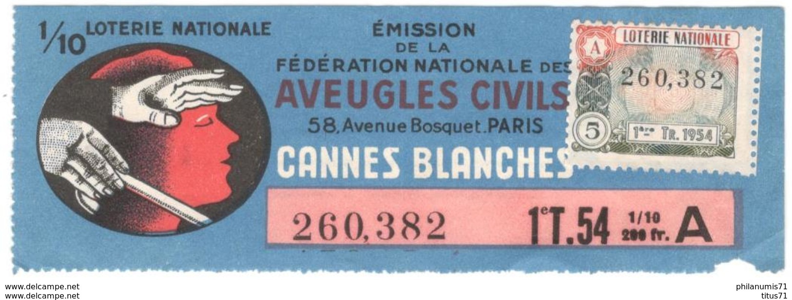 Billet De Loterie - 1/10ème Aveugles Civiles - Cannes Blanches - 1ère Tranche 1954 - Billets De Loterie