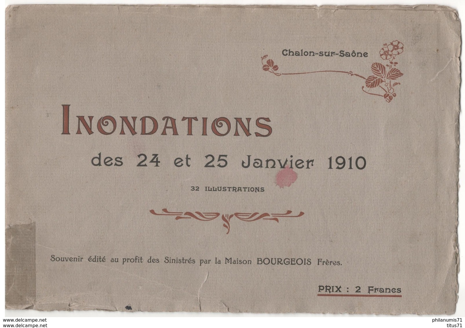 Livret Inondations Des 24 Et 25 Janvier 1910 - Chalon Sur Saône - Bon état - Autres & Non Classés