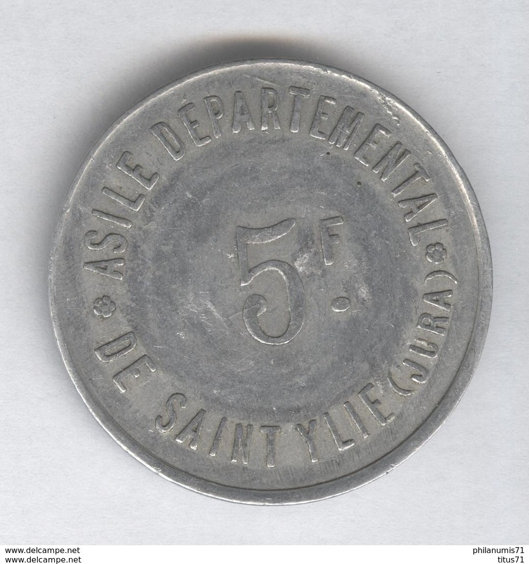 5 Francs Asile Départemental De Saint Ylie ( Jura ) - Monnaie De Nécessité - TTB - Other & Unclassified