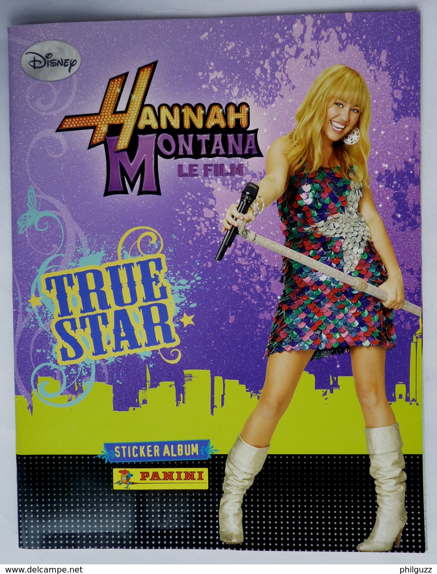 ALBUM D'IMAGES PANINI HANNAH MONTANA LE FILM TRUE STAR 2009 - Autres & Non Classés