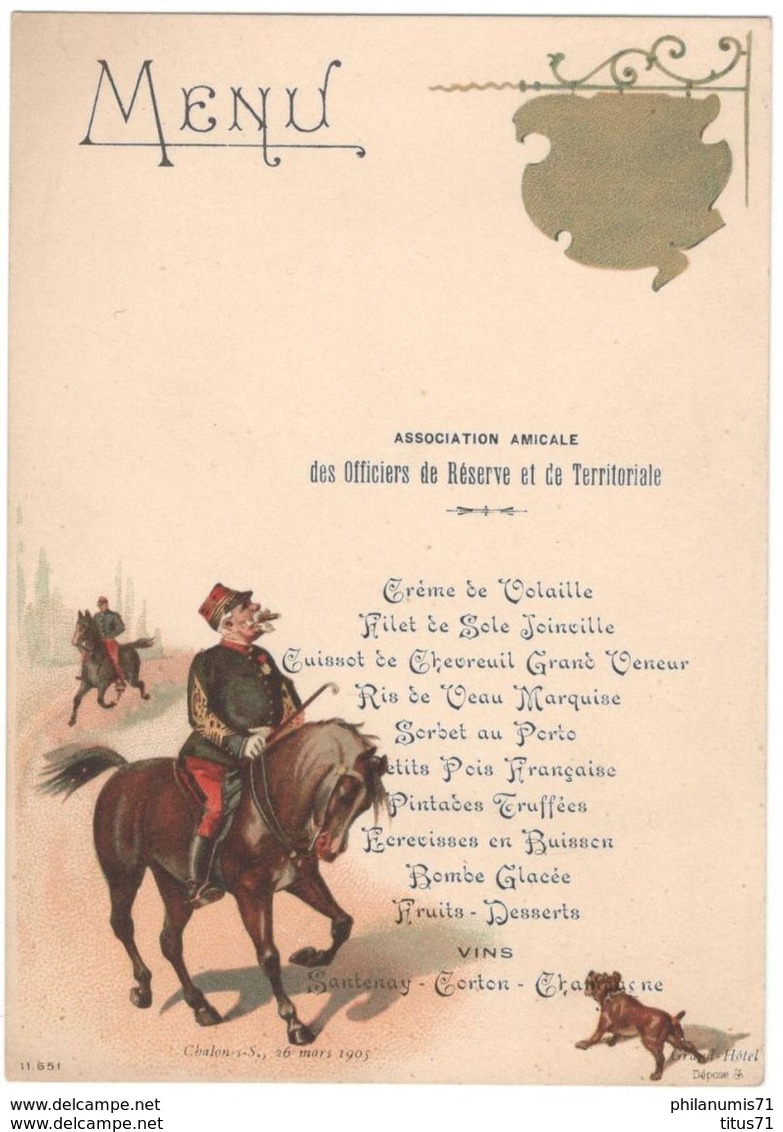 Menu Amicale Des Officiers De Réserve Et De Territoriales - Grand Hotel Chalon Sur Saône - 26 Mars 1905 - Menus