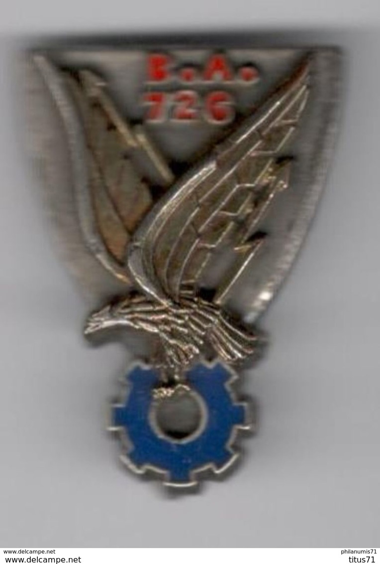 Insigne Base Aérienne 726 Nimes - BA726 - Fabricant Delsart - Airforce