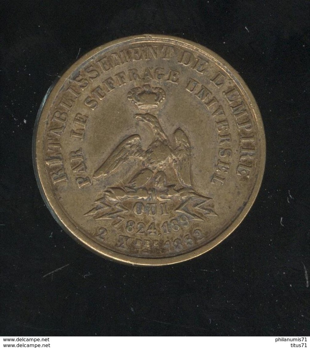 Jeton Rétablissement De L'Empire Par Le Suffrage Universel - Oui 7.824.189 - 7 Novembre 1852 - Royal / Of Nobility
