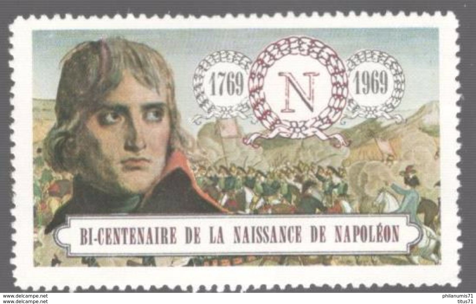 Vignette Bicentenaire De La Naissance De Napoléon 1er 1769-1969 - Vignetten (Erinnophilie)