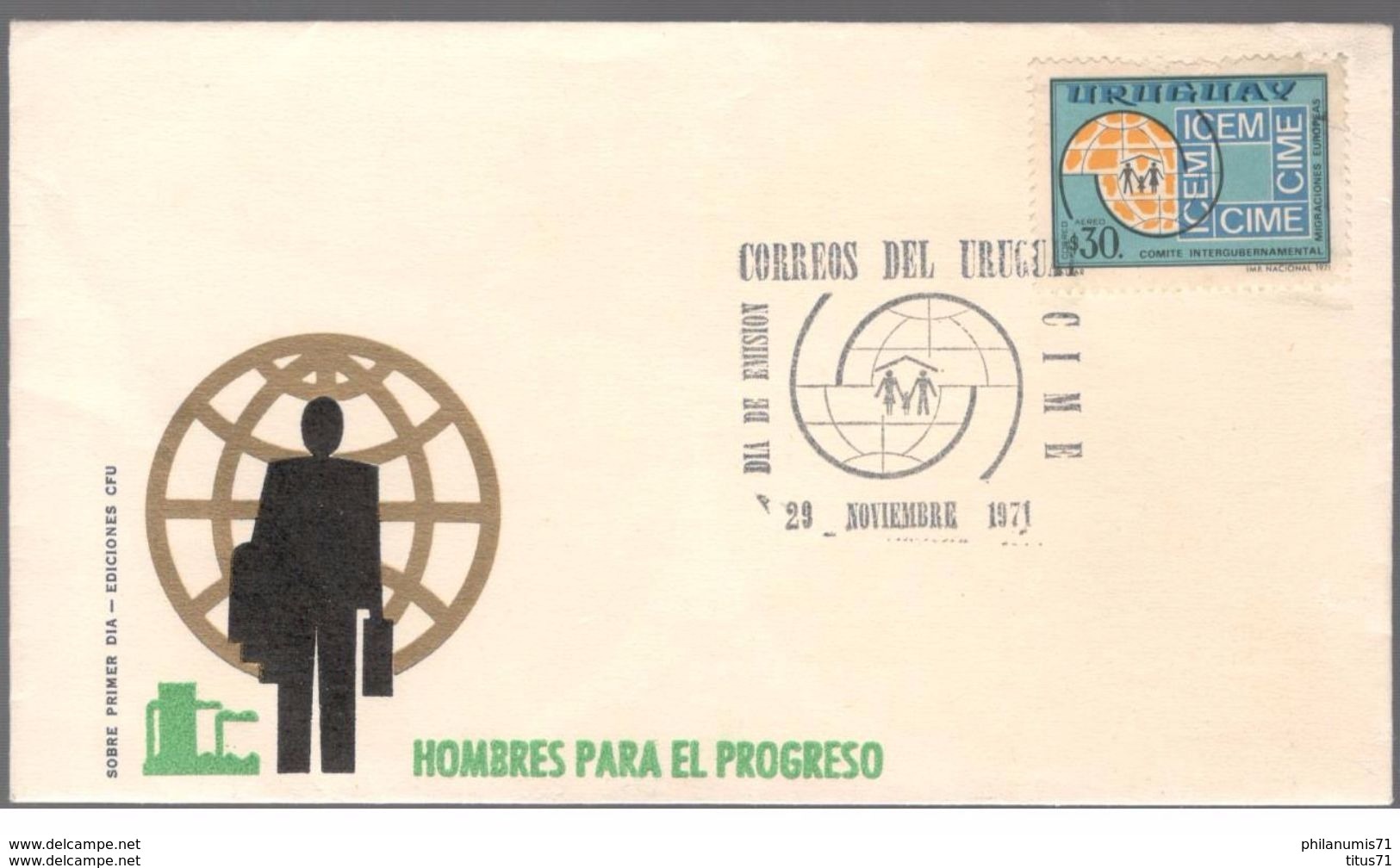 FDC Uruguay  Hombre Para El Progreso  - 29 Novembre 1971 - Uruguay