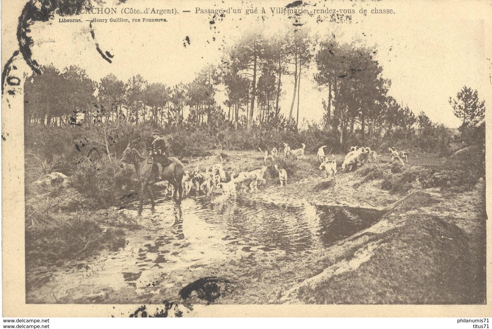 CPA  Arcachon - Passage D'un Gué à Villemarie - Rdv De Chasse -  Circulée 1913 - Arcachon