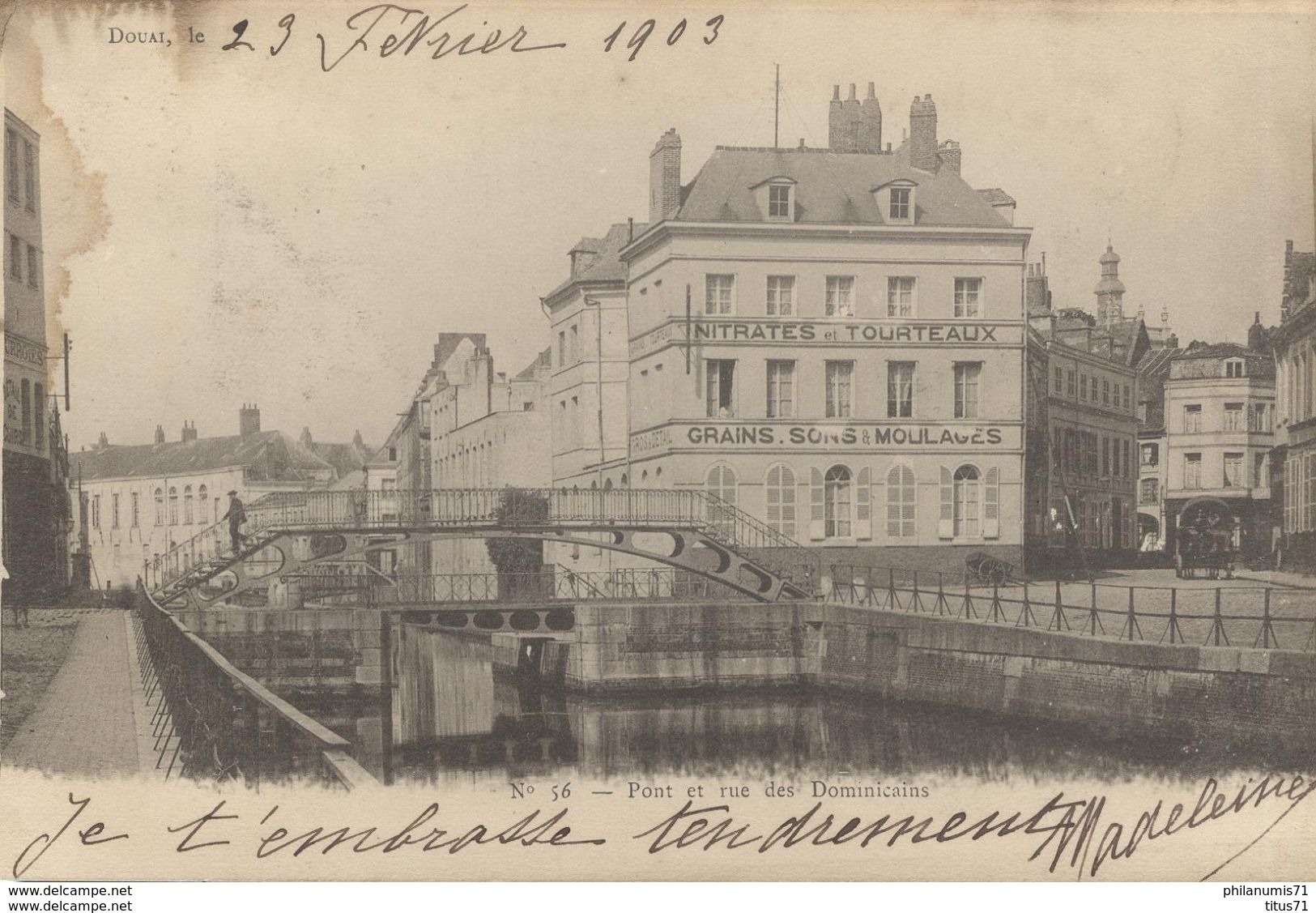CPA  Douai - Pont - Rue Des Dominicains -  Circulée 1903 - Douai